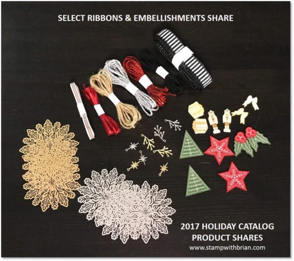 Ribbon & Embellishments Share, 2017 Holiday Catalog, Brian King Ribbon & Embellishments Share, 2017 Holiday Catalog, Brian King
