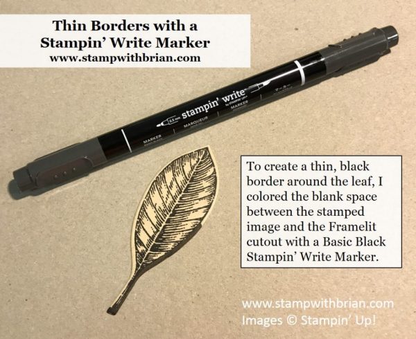 Use a marker to create a border around a cropped image, Vintage Leaves, Stampin' Up!, Brian King, GDP110 Use a marker to create a border around a cropped image, Vintage Leaves, Stampin' Up!, Brian King, GDP110