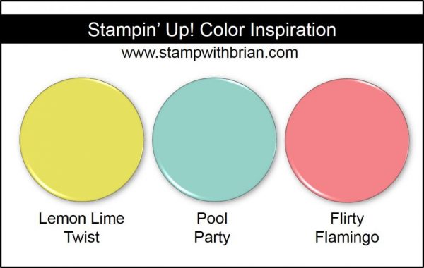 Stampin' Up! Color Inspiration: Lemon Lime Twist, Pool Party, Flirty Flamingo Stampin' Up! Color Inspiration: Lemon Lime Twist, Pool Party, Flirty Flamingo