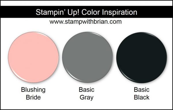 Stampin' Up! Color Inspiration: Blushing Bride, Basic Gray, Basic Black