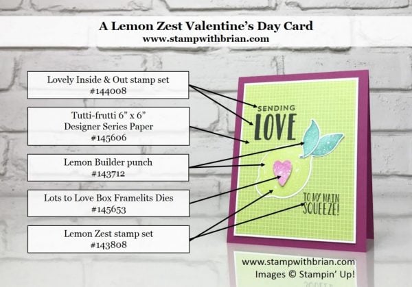 Lemon Zest, Lovely Inside and Out, Stampin' Up!, Brian King, FabFri128, Valentine's Day card