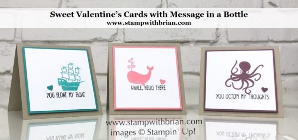 Message in a Bottle, Stampin' Up!, Brian King, Valentine's Day card