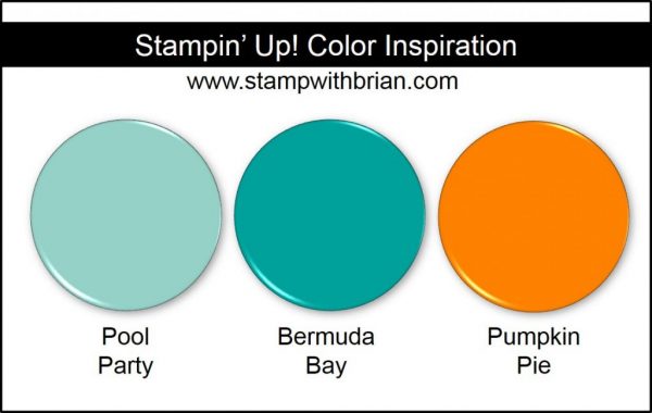 Stampin' Up! Color Inspiration: Pool Party, Bermuda Bay, Pumpkin Pie Stampin' Up! Color Inspiration: Pool Party, Bermuda Bay, Pumpkin Pie