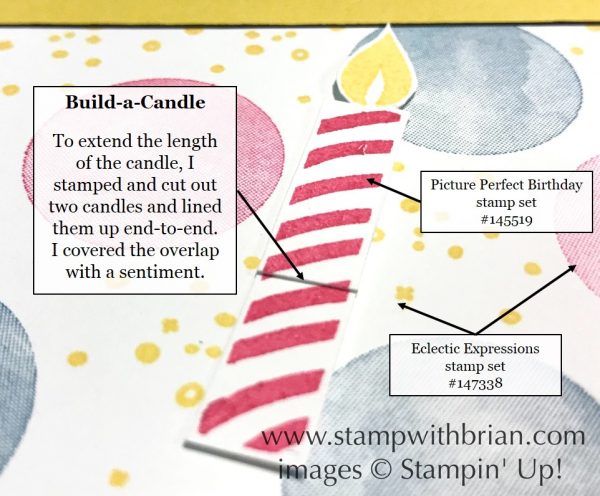 I extended the candle by stamping two and lining them up. The overlap is covered by a sentiment.