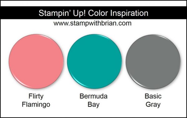 Stampin' Up! Color Inspiration: Flirty Flamingo, Bermuda Bay, Basic Gray