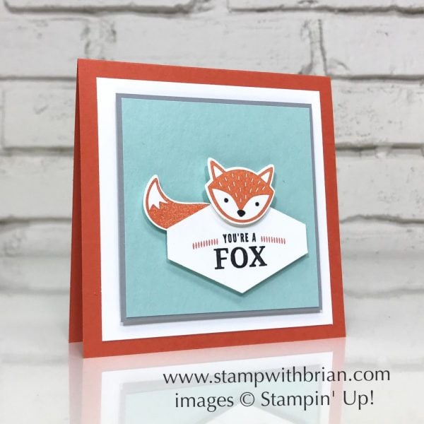 Foxy Friends, Truly Tailored Bundle, Stampin' Up!, Brian King Foxy Friends, Truly Tailored Bundle, Stampin' Up!, Brian King