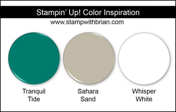 Stampin' Up! Color Inspiration: Tranquil Tide, Sahara Sand, Whisper White