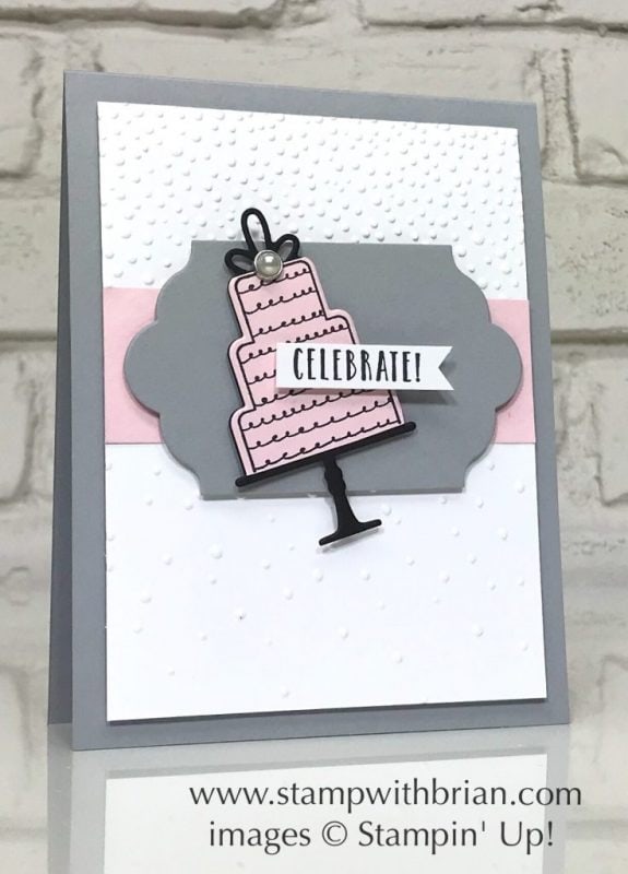 Celebration Time, Lots of Labels, Stampin' Up!, Brian King, GDP134, wedding card Celebration Time, Lots of Labels, Stampin' Up!, Brian King, GDP134, wedding card