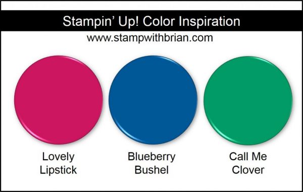 Stampin' Up! Color Inspiration: Lovely Lipstick, Blueberry Bushel, Call Me Clover Stampin' Up! Color Inspiration: Lovely Lipstick, Blueberry Bushel, Call Me Clover