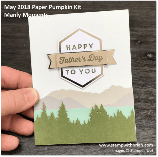May 2018 Paper Pumpkin Kit, Manly Moments, Stampin' Up!, Brian King, Father's Day card