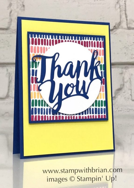 A Big Thank You, Stampin' Up!, Brian King, FabFri140