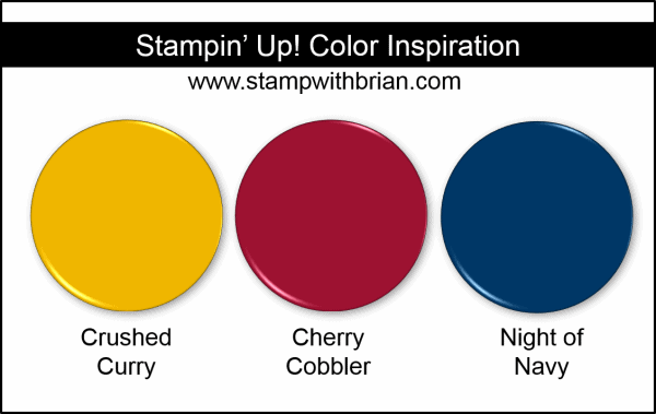Patriotic Color Combinations: Crushed Curry, Cherry Cobbler, Night of Navy, Stampin' Up!, Brian King
