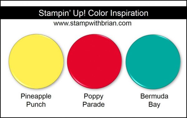Stampin' Up! Color Inspiratin: Pineapple Punch, Poppy Parade, Bermuda Bay