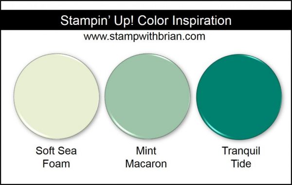 Stampin' Up! Color Inspiration: Soft Sea Foam, Mint Macaron, Tranquil Tide