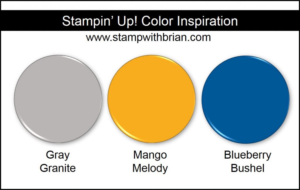 Stampin' Up! Color Inspiration: Gray Granite, Mango Melody, Blueberry Bushel Stampin' Up! Color Inspiration: Gray Granite, Mango Melody, Blueberry Bushel