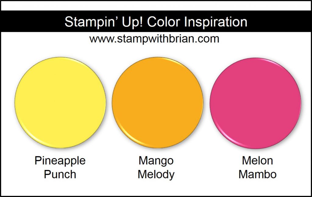 Stampin' Up! Color Inspiration: Pineapple Punch, Mango Melody, Melon Mambo Stampin' Up! Color Inspiration: Pineapple Punch, Mango Melody, Melon Mambo