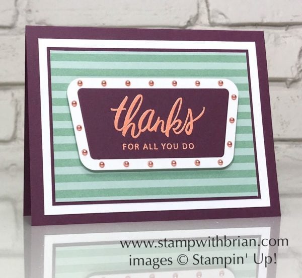 Friendly Expressions, Broadway Lights Framelits Dies, Stampin' Up!, Brian King, GDP145