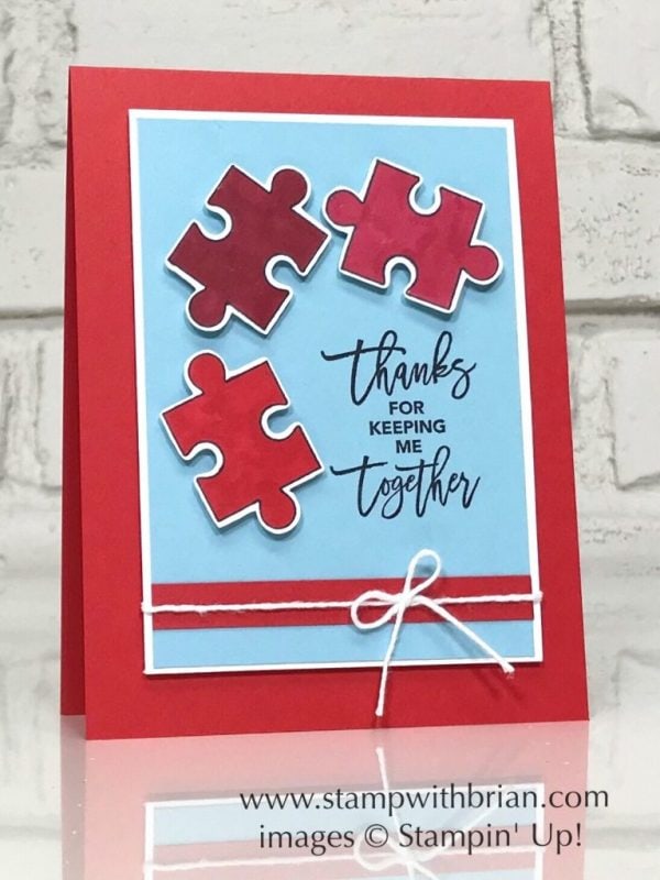 Love You to Pieces, Stampin' Up!, Brian King