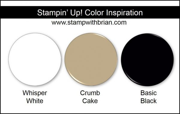Stampin' Up! Color Inspiration: Whisper White, Crumb Cake, Basic Black