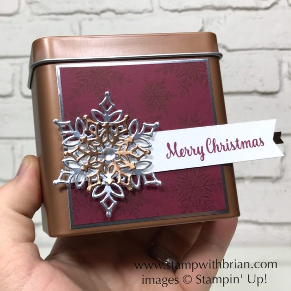 Snowfall Thinlits Dies, Snow is Glistening, Star of Light, Copper Tea Tins, Stampin' Up!, Brian King