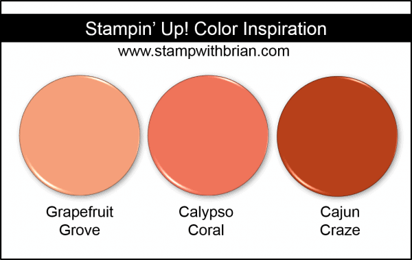 Stampin' Up! Color Inspiration - Grapefruit Grove, Calypso Coral, Cajun Craze