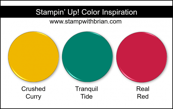Stampin' Up! Color Inspiration - Crushed Curry, Tranquil Tide, Real Red
