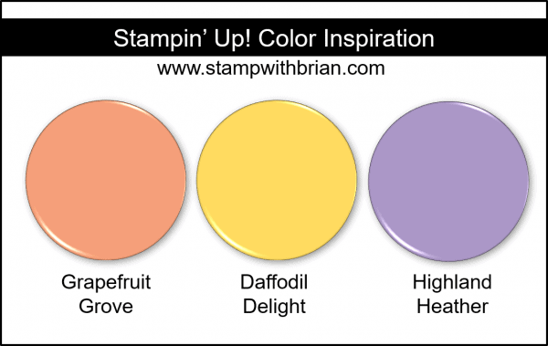 Stampin' Up! Color Inspiration - Grapefruit Grove, Daffodil Delight, Highland Heather