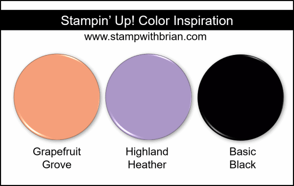 Stampin' Up! Color Inspiration - Grapefruit Grove, Highland Heather, Basic Black