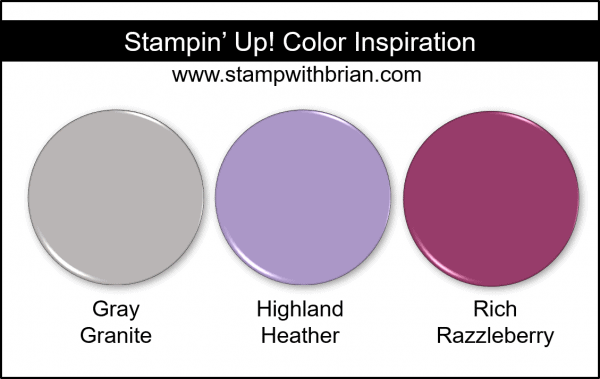 Stampin' Up! Color Inspiration - Gray Granite, Highland Heather, Rich Razzleberry Stampin' Up! Color Inspiration - Gray Granite, Highland Heather, Rich Razzleberry