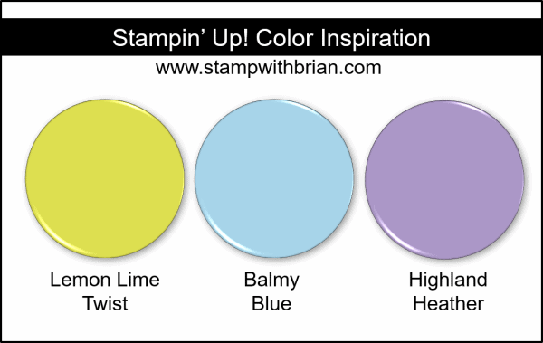 Stampin' Up! Color Inspiration - Lemon Lime Twist, Balmy Blue, Highland Heather