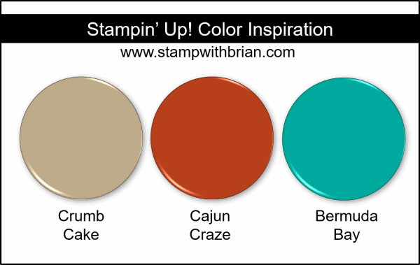 Stampin' Up! Color Inspiration - Crumb Cake, Cajun Craze, Bermuda Bay