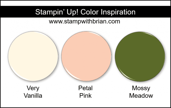 Stampin' Up! Color Inspiration - Very Vanilla, Petal Pink, Mossy Meadow