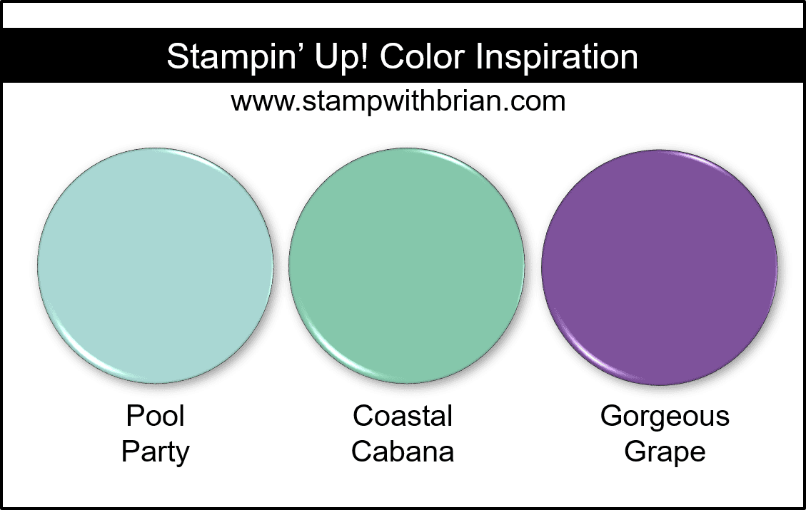 Stampin' Up! Color Inspiration - Pool Party, Coastal Cabana, Gorgeous Grape Stampin' Up! Color Inspiration - Pool Party, Coastal Cabana, Gorgeous Grape