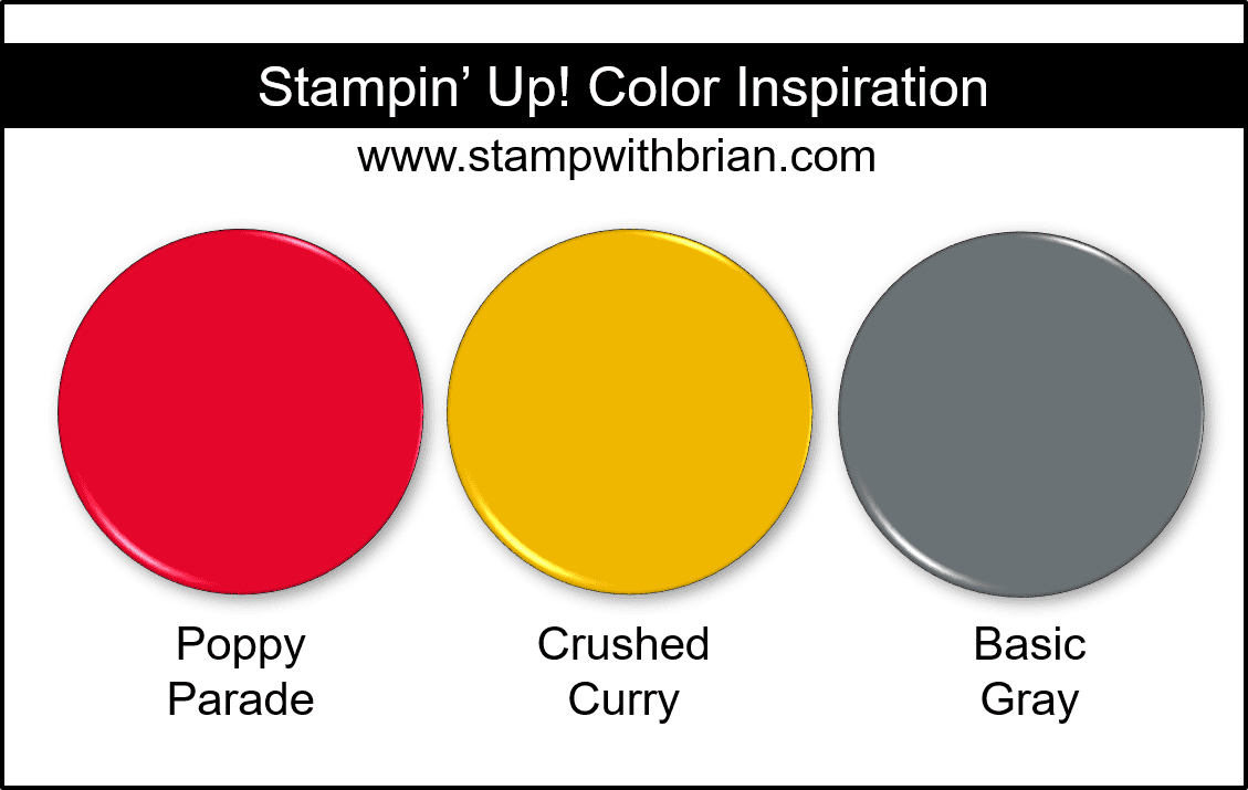 Stampin' Up! Color Inspiration - Poppy Parade, Crushed Curry, Basic Gray Stampin' Up! Color Inspiration - Poppy Parade, Crushed Curry, Basic Gray