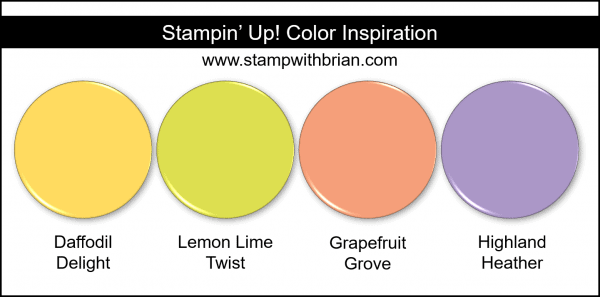 Stampin' Up! Color Inspiration - Daffodil Delight, Lemon Lime Twist, Grapefruit Grove, Highland Heather