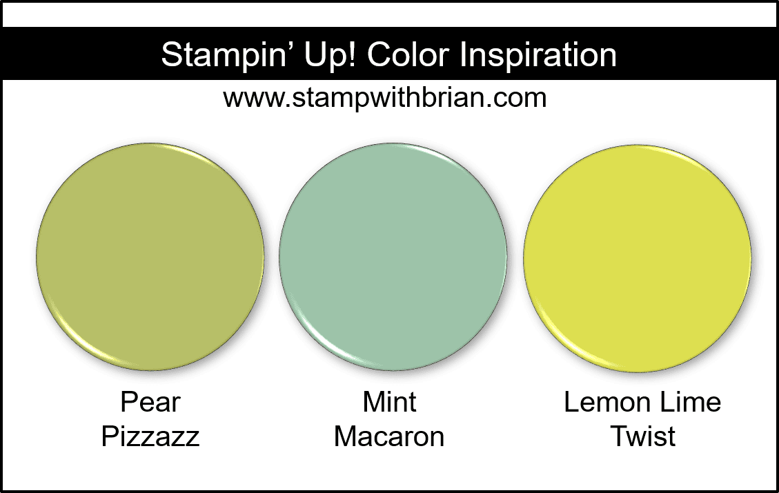 Stampin' Up! Color Inspiration - Pear Pizzazz, Mint Macaron, Lemon Lime Twist Stampin' Up! Color Inspiration - Pear Pizzazz, Mint Macaron, Lemon Lime Twist