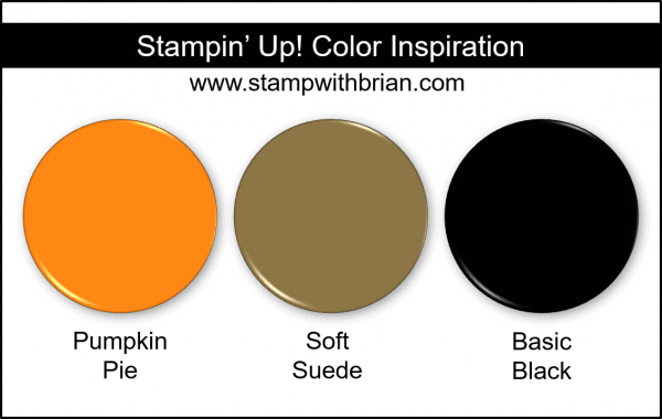 Stampin' Up! Color Inspiration - Pumpkin Pie, Soft Suede, Basic Black