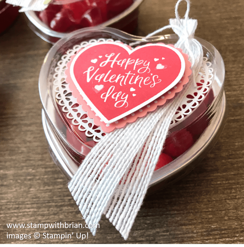 Heart Tin Cups, From My Heart Suite, Valentine's Day treats, Stampin Up!, Brian King