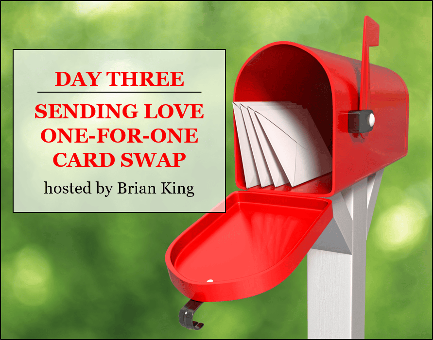 DAY THREE 2020 Sending Love One-for-One Card Swap DAY THREE 2020 Sending Love One-for-One Card Swap