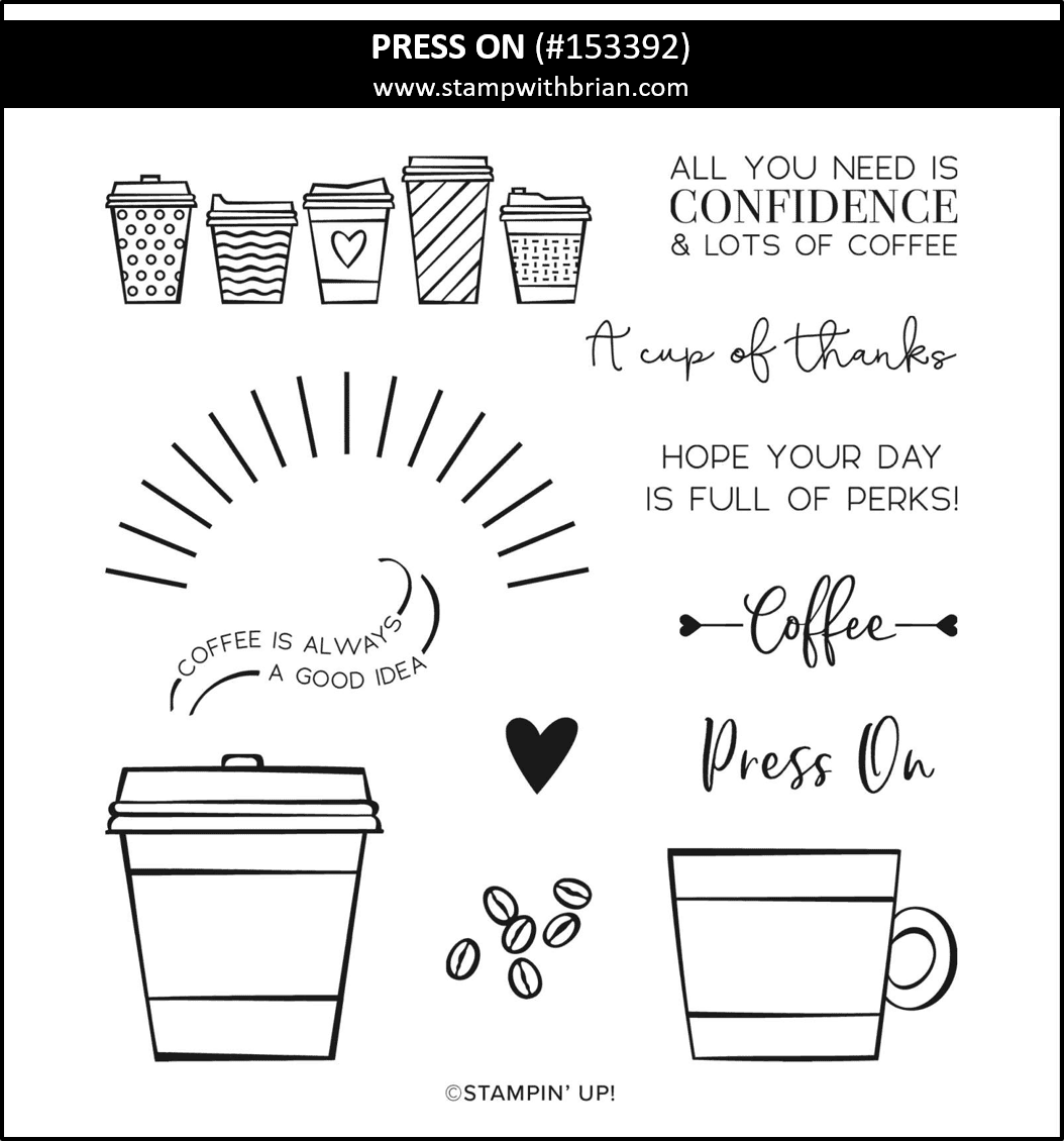 Press On, Stampin Up!, Brian King