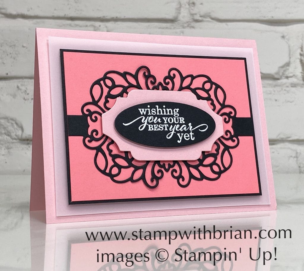 Best Year, Detailed Bands Dies, Stampin Up!, Brian King Best Year, Detailed Bands Dies, Stampin Up!, Brian King