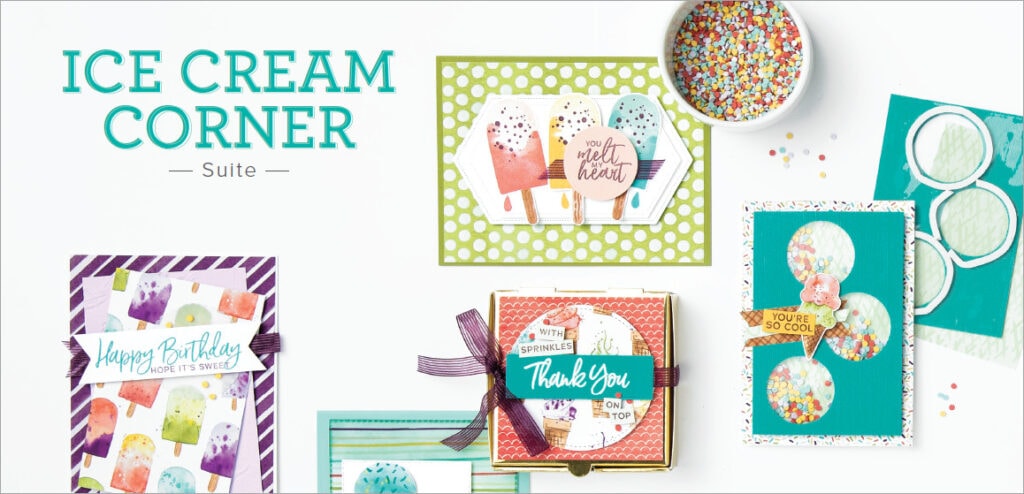 Ice Cream Corner Suite, Stampin Up!, Brian King Ice Cream Corner Suite, Stampin Up!, Brian King