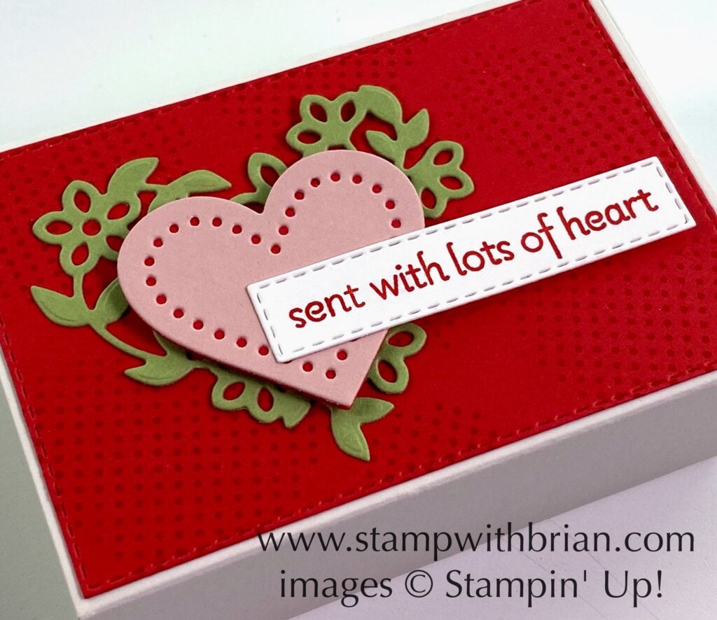 Lots of Heart Bundle, Love You Always Treat Box, Stampin Up!, Brian King Lots of Heart Bundle, Love You Always Treat Box, Stampin Up!, Brian King