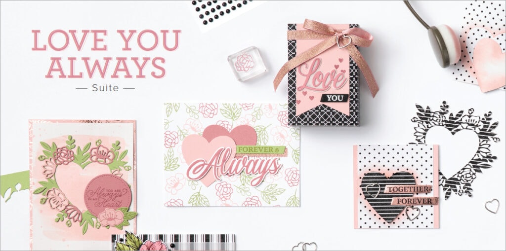 Love You Always Suite, Stampin Up!, Brian King Love You Always Suite, Stampin Up!, Brian King