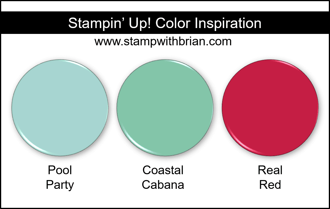 Stampin Up! Color Inspiration - Pool Party, Coastal Cabana, Real Red Stampin Up! Color Inspiration - Pool Party, Coastal Cabana, Real Red