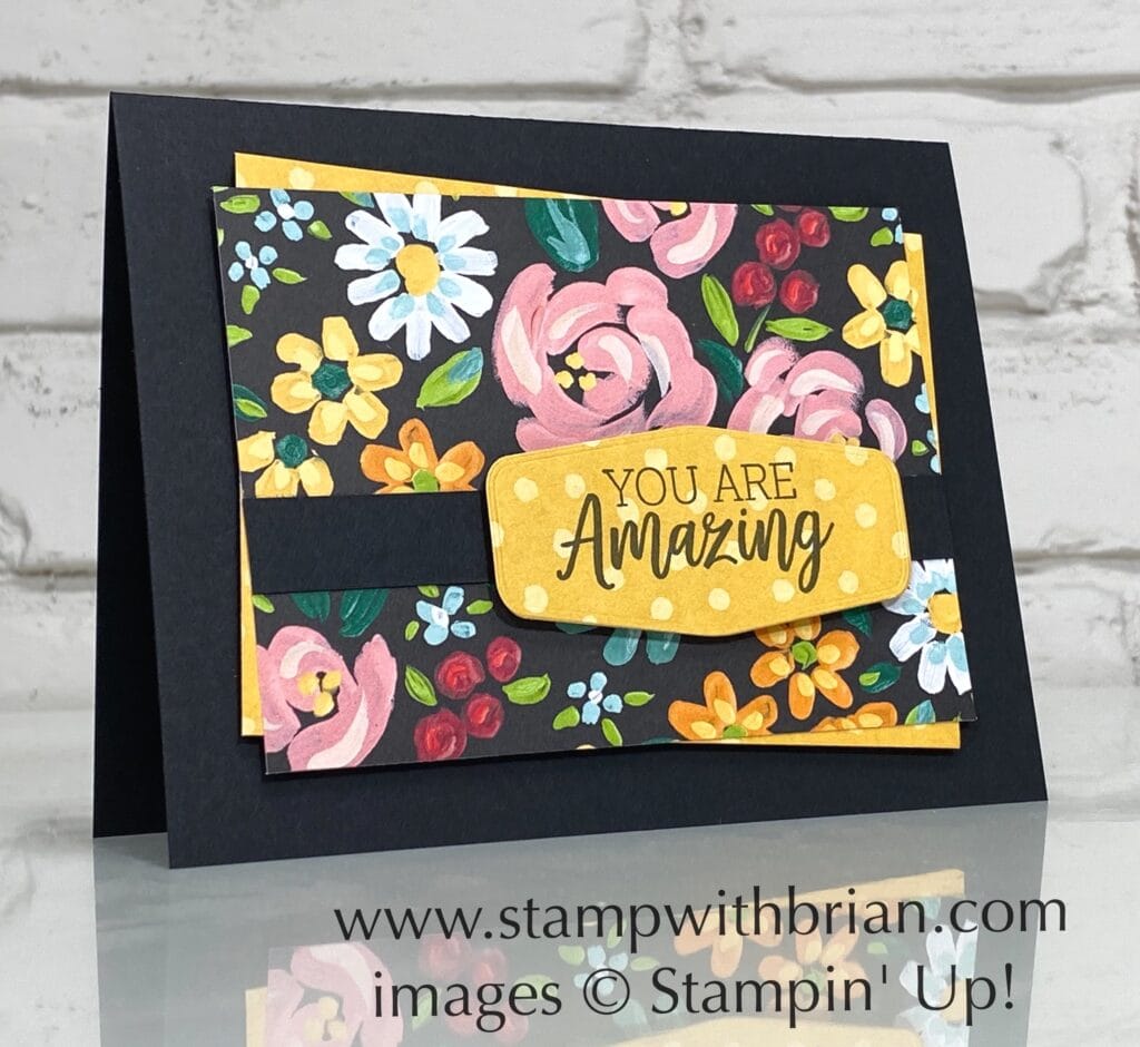 You Are Amazing, Field and Flowers, Stampin Up!, Brian King