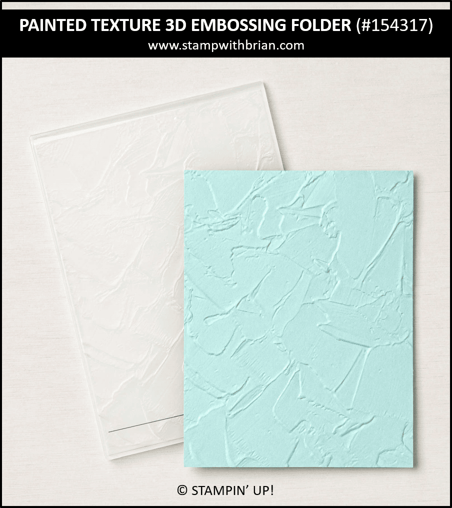 Painted Texture 3D Embossing Folder, Stampin Up! 154317 Painted Texture 3D Embossing Folder, Stampin Up! 154317