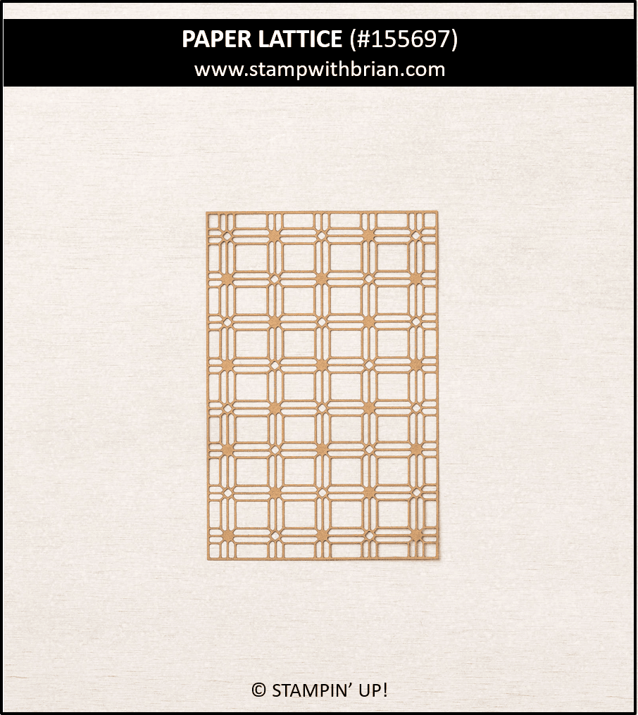 Paper Lattice, Stampin Up! 155697