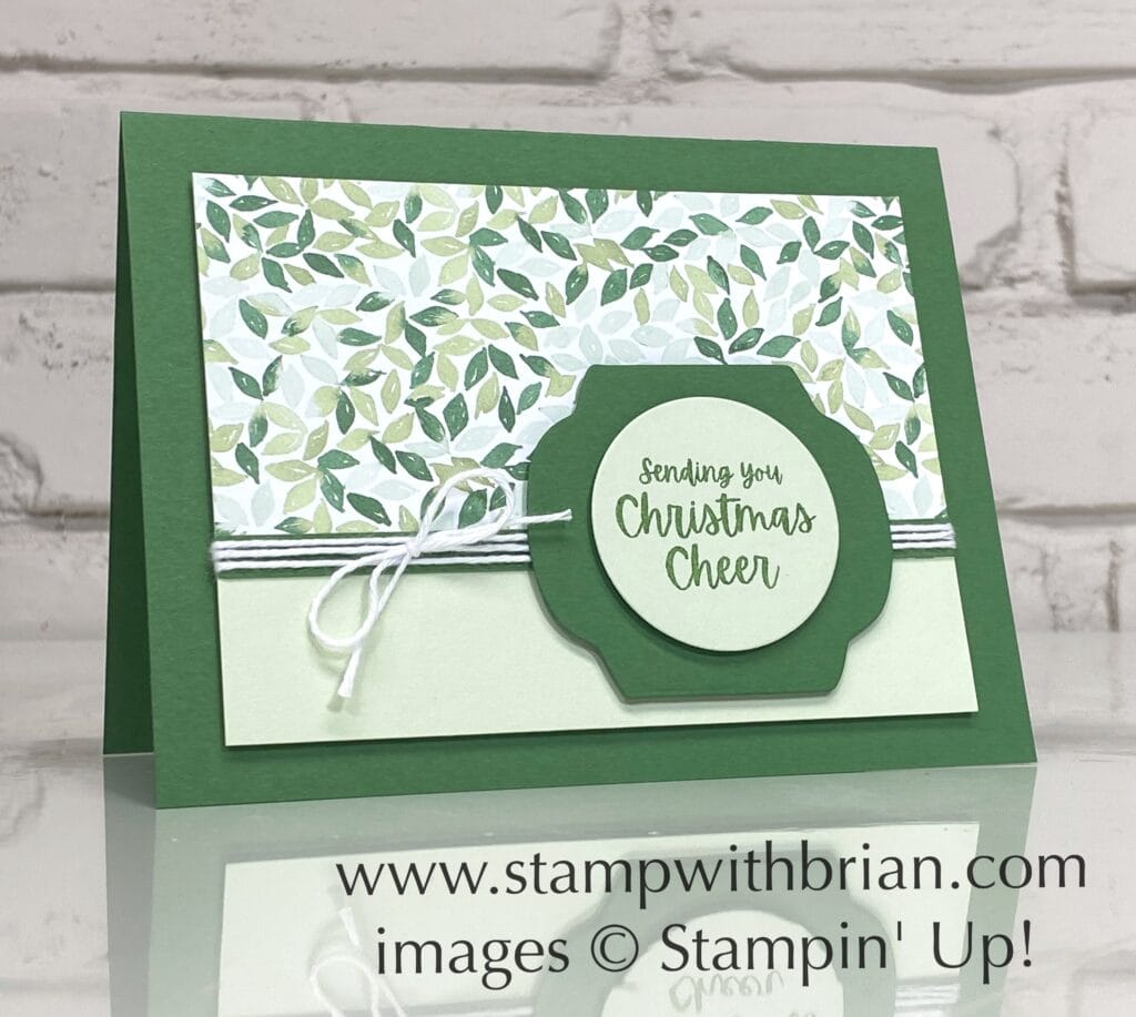 Words of Cheer, Stampin Up!, Brian King, green Christmas card