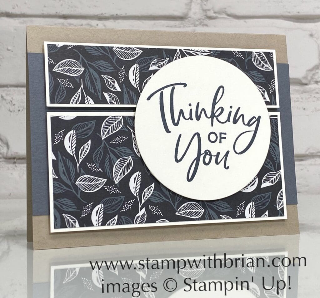 Thinking Thanks and Peace, Stampin Up!, Brian King, thinking of you card
